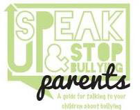 Speak Up & Stop Bullying - Parents