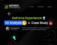 GeForce Experience: UX Analysis & Case Study