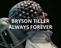 CGI intro "Bryson Tiller - Always Forever"
