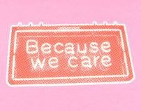 Because we Care