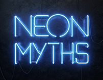 Neon Myths