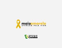 CAMPANHA | Maio Amarelo - Prefeitura de Cuiabá