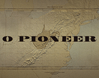 O Pioneer | Opening Titles