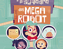 Il Dottor Turbo e la squadra dei MEGA ROBOT