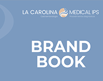 Manual de marca para "La Carolina Medical IPS"