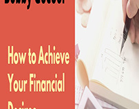 How to Achieve Your Financial Desires