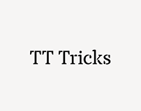 TT Tricks