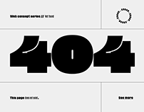 Error 404 // Web concept series