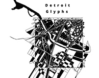 Detroit Glyphs