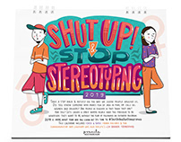 Shut Up & Stop Stereotyping Calendar