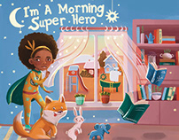 Illustrations for the book "I am a morning superhero"