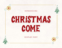 Christmas Come Display Font