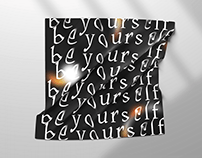 Be Yourself - Print