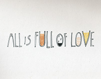 All Is Full Of Love 2011 Calendar