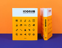 Iconism: Designing Modern Icons and Pictograms
