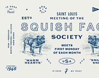 Squish Face Society poster