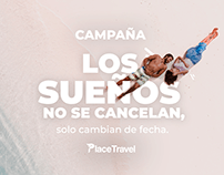 Campaña | Place Travel