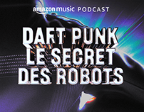 DAFT PUNK LE SECRET DES ROBOTS - AMAZON MUSIC