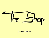 The Shop | VoxelArt #1