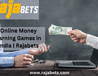Online Money Earning Games In India | Rajabets