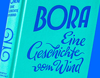 Bora. Eine Geschichte vom Wind