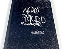 WORDS & PICTURES (VOLUME ONE)