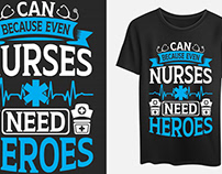 can because even nurses need heroes