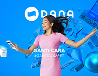 DANA launching campaign #GantiDompet