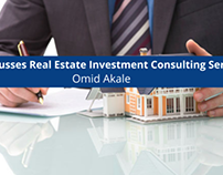 Omid Akale Discusses Real Estate Investment Consulting