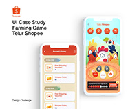 UI Case Study - Telur Shopee Farm Game