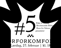 A Series of Posters «SØRFORKOMFORT #5»