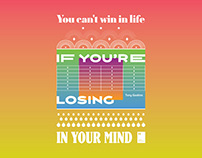 You can't win in life if you're losing in your mind