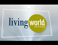 Kawan Lama & Living World Pekanbaru Video Presentation