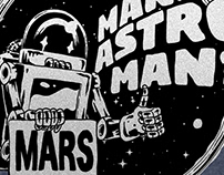 MAN OR ASTRO-MAN? "Mars Robot Shirt"