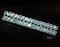 Rinus Van De Velde - A Fictional Autobiography