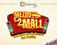 Shalimar Gateway Mall | Metro 2 Mall Campaign