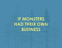 If Monsters Had Their Own Business