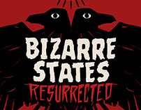 Bizarre States: Resurrected Branding