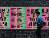 Frequently the woods are pink poster