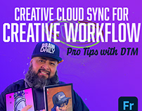 PRO TIPS: Creative Cloud Sync WorkFlows