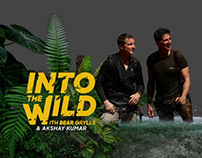 Into The Wild With Bear & Akshay - Campaign Design