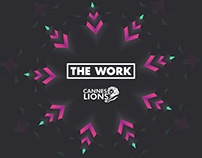 Cannes Lions 'The Work'