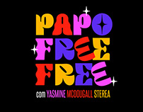 Papo Free Free podcast