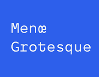 Menoe Grotesque typeface