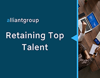 Retaining Top Talent | alliantgroup
