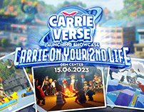 CARRIE ON YOUR 2ND LIFE - Carrieverse Launching Event