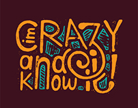 I'm Crazy and I know it