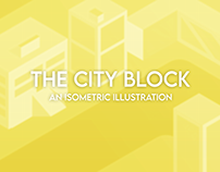 The City Block - An Isometric Illustration