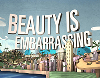 Beauty is Embarrassing // End Titles