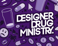 DESIGNER DRUG MINISTRY